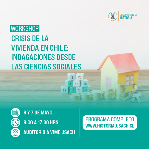 Workshop Crisis de la Vivienda en Chile - Departamento de historia